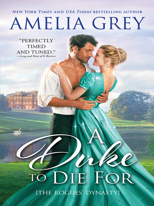Title details for A Duke to Die For by Amelia Grey - Wait list
